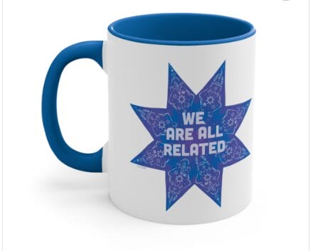 Coffee mug with We Are All Related illustration