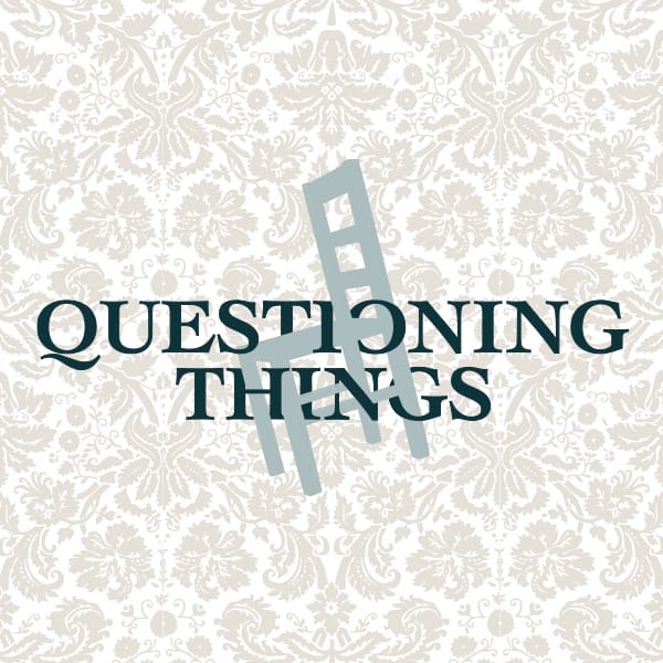 social media graphic for Questioning Things